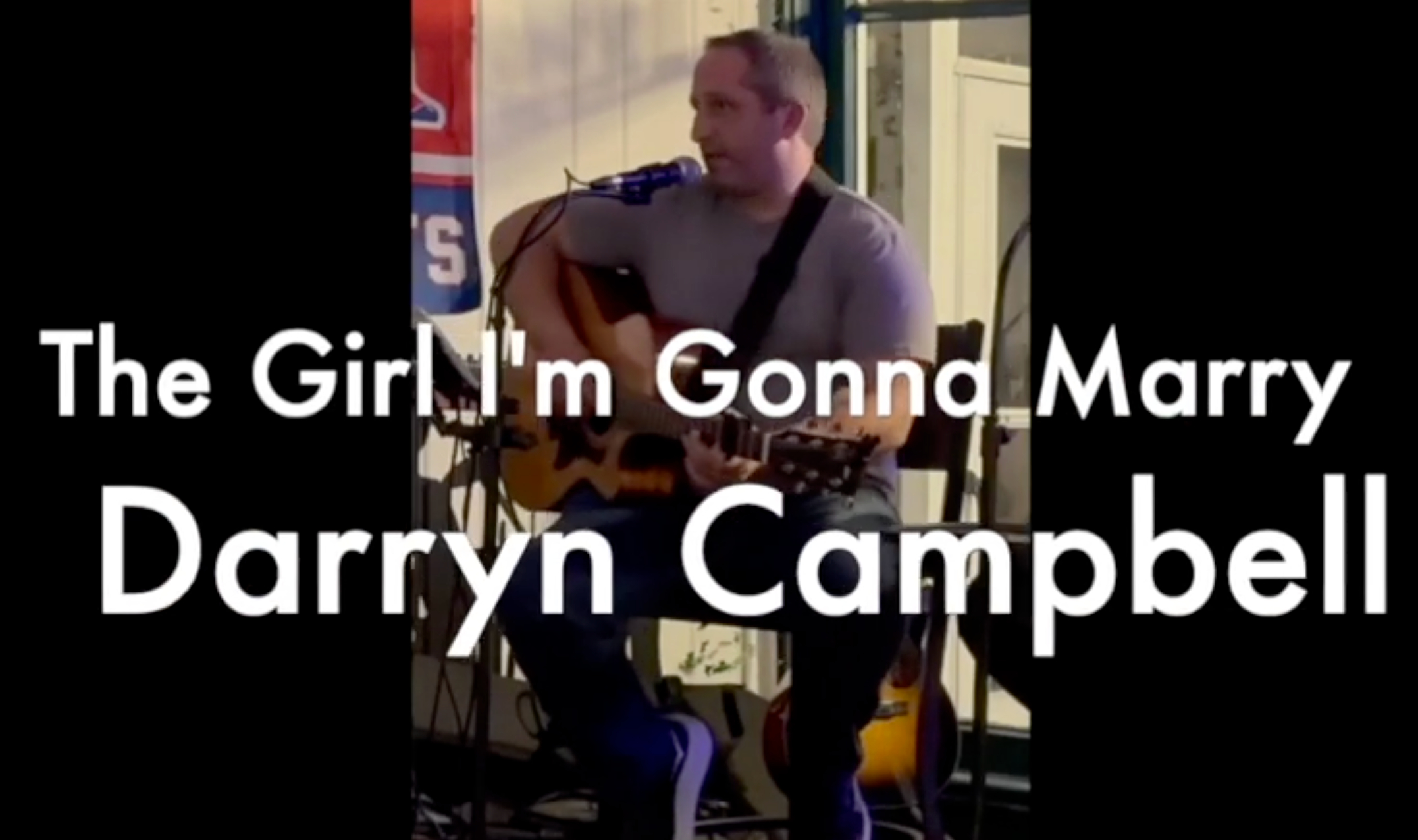 The Girl I'm Gonna Marry - Darryn Campbell
